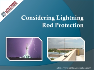 Considering Lightning Rod Protection