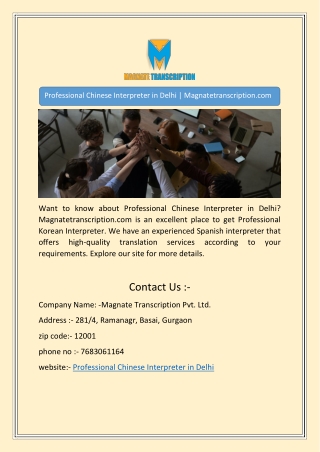Professional Chinese Interpreter in Delhi | Magnatetranscription.com