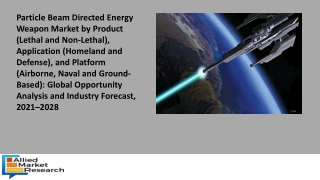Particle Beam Directed Energy Weapon Market
