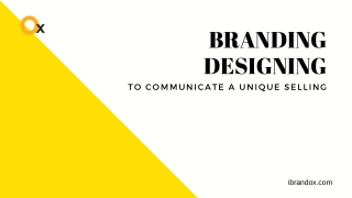 Branding Company in Delhi Helps to Communicate a Unique Selling