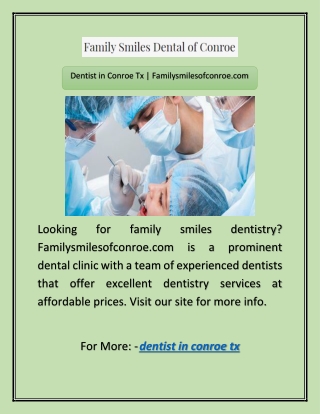 Dentist in Conroe Tx | Familysmilesofconroe.com