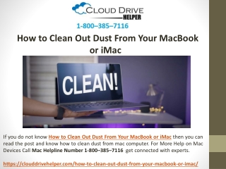 Call 1-800–385–7116 - How to Clean Out Dust From Your MacBook or iMac