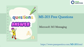 2021 Microsoft 365 Messaging MS-203 Real Questions