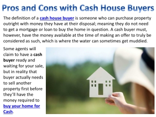 Pros and Cons with Cash House Buyers