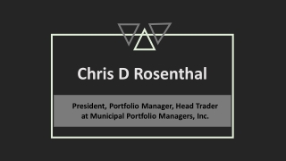 Chris D Rosenthal - Proficient in Implementing Business Plans