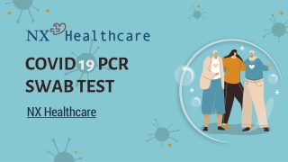 Covid PCR Swab Test Clinic UK – NX Healthcare