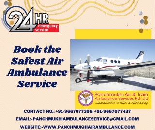 Book the Innovative Air Ambulance Service in Gorakhpur by Panchmukhi with Ultra-Modern Amenities