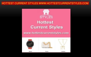 Hottest Current Styles - 1731 Howe Ave. Ste. 508 Sacramento, CA 95825