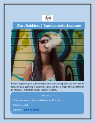 Glass Bubblers | Expresssmokeshop.com