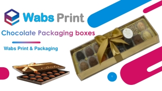 Wabs Print & Packaging offering cheap chocolate boxes in the UK