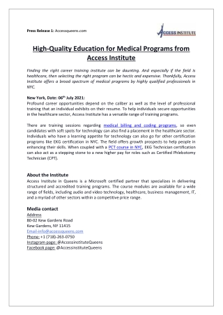 High-Quality Education for Medical Programs from Access Institute