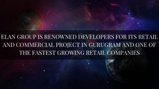 Elan Group Commercials Project In Gurgaon, Elan New Commercial Project In Gurgao