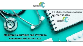 Medicare Deductibles and Premiums Announced by CMS for 2021
