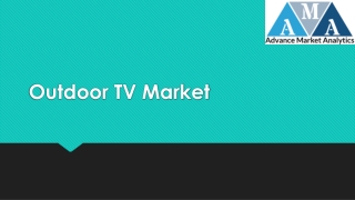 Outdoor TV Market: The Latest Trends