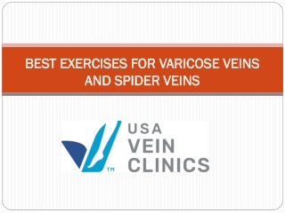 BEST EXERCISES FOR VARICOSE VEINS AND SPIDER VEINS