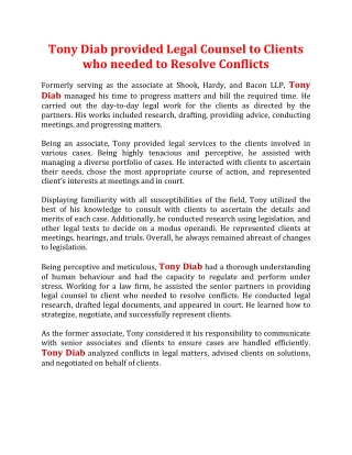 Tony Diab provided Legal Counsel to Clients who needed to Resolve Conflicts