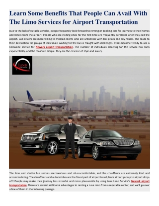 Learn Some Benefits That People Can Avail With The Limo Services for Airport Transportation
