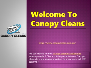 Welcome To Canopy Cleans
