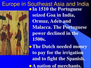 Europe in Southeast Asia and India