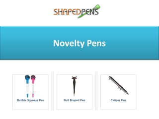 Novelty Pens