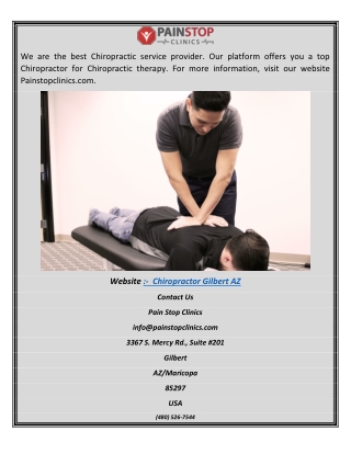 Chiropractor Gilbert Az  Painstopclinics