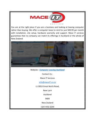 Find Computer Leasing Auckland At Mace IT Services for an easy monthly cost