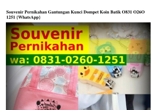 Souvenir Pernikahan Gantungan Kunci Dompet Koin Batik Ô8౩l•ÔᒿϬÔ•lᒿ5l[WA]