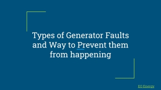 Types of Generator Faults and Way to Prevent them from happening
