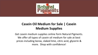 Casein Oil Medium for Sale | Casein Medium Supplies