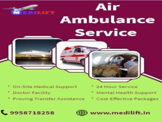 Choose Excellent Medilift Air Ambulance Service in Ranchi with Spectacular Facility
