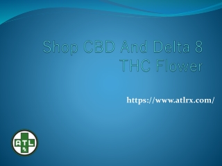 Shop CBD And Delta 8 THC Flower - ATLRx