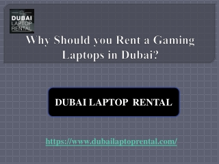 Why Should you Rent a Gaming Laptop in Dubai?