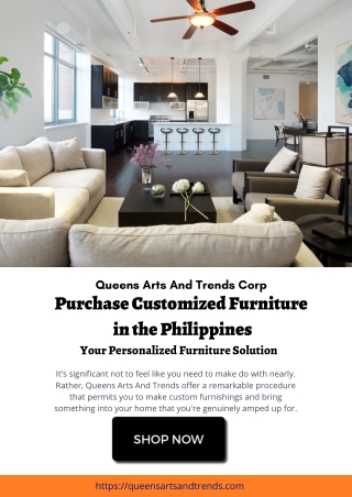 Purchase Customized Furniture in Philippines