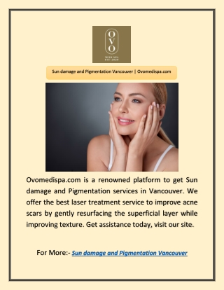 Sun damage and Pigmentation VancouverSun damage and Pigmentation Vancouver | Ovo