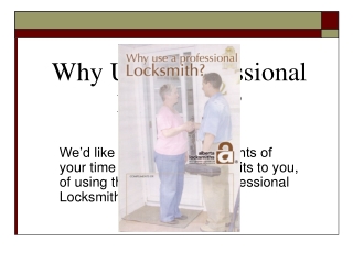 Why Use a Professional Locksmith?