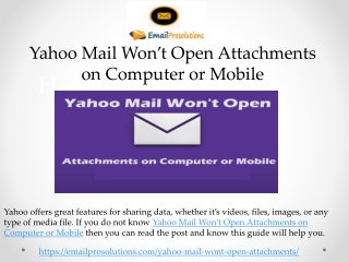 Yahoo Mail Won’t Open Attachments on Computer or Mobile