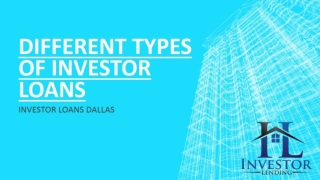 DIFFERENT TYPES OF INVESTOR LOANS