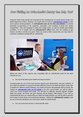 How Visiting An Orthodontist Nearby Can Help You