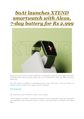 boAt launches XTEND smartwatch with Alexa, 7-day battery for Rs 2,999