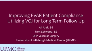 Improving EVAR Patient Compliance Utilizing VQI for Long Term Follow Up