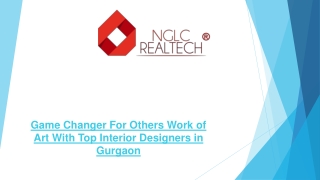 Game Changer For Others Work of Art With Top Interior Designers in Gurgaon