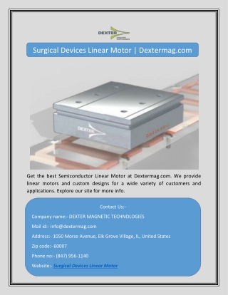 Surgical Devices Linear Motor | Dextermag.com