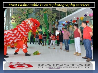 Most fashionable Event Photography services