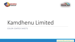 Color Coated Sheets - Kamdhenu Group