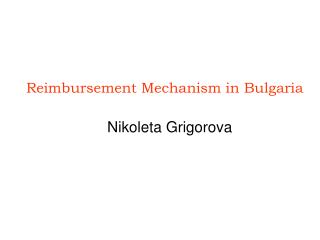 Reimbursement Mechanism in Bulgaria