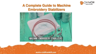 Know About embroidery stabilizers With Cre8iveSkill