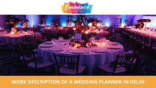 Work Description of a Wedding Planner in Delhi