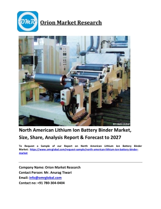 North American Lithium Ion Battery Binder Market Trends, Size, Competitive Analy