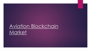 Aviation Blockchain Market