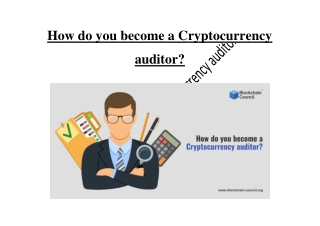 How do you become a Cryptocurrency auditor